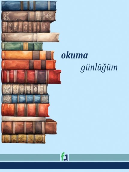 Okuma Günlüğüm (21,5*28)